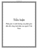 Tiểu luận: Phật giáo và ảnh hưởng của phật giáo đến đời sống tinh thần của người Việt Nam