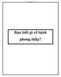 Bạn biết gì về bệnh phong thấp?