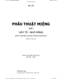 Kỹ thuật phẫu thuật miệng - Gây tê - nhổ răng Tập 1