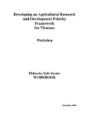 Báo cáo khoa học : Developing an Agricultural Research and Development Priority Framework for Vietnam (December 2006)