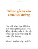 Tế bào gốc từ não chữa tiểu đường