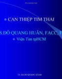 Bài giảng Can thiệp tim thai - TS.BS. Đỗ Quang Huân