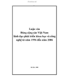 Luận văn Đảng cộng sản Việt Nam lãnh đạo phát triển khoa học và công nghệ từ năm 1996 đến năm 2006