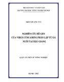 Luận án Tiến sĩ Nông nghiệp: Nghiên cứu hệ gen của virus cúm A/H5N1 phân lập từ gà nuôi tại Hậu Giang