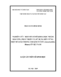 Luận án tiến sĩ Sinh học: Nghiên cứu một số cơ sở khoa học nhằm bảo tồn, phát triển và sử dụng bền vững một số loài trong chi Kim tuyến (Anoectochilus Blume) ở Việt Nam