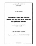 Luận văn Thạc sĩ Luật học: Thương mại dịch vụ bưu chính viễn thông và hướng hoàn thiện pháp luật