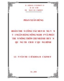 Luận văn Thạc sĩ Khoa học kinh tế: Hoàn thiện công tác huy động vốn tại Ngân hàng Nông nghiệp & Phát triển nông thôn chi nhánh huyện Quảng Trạch Bắc Quảng Bình