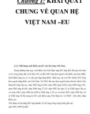 Chương 1: KHÁI QUÁT CHUNG VỀ QUAN HỆ VIỆT NAM –EU _P2