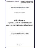 Luận án tiến sĩ Toán học: Một số bài toán biên phi tuyến cho phương trình vi phân cấp bốn