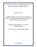 Tóm tắt Luận án Tiến sĩ: Nghiên cứu khả năng sản xuất đặc tính chịu hạn và lượng đạm bón cho một số cây thức ăn gia súc tại Nghĩa Đàn, Nghệ An