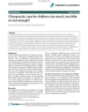 Báo cáo y học: Chiropractic care for children: too much, too little or not enoug