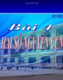 Bài giảng Số học 6 chương 2 bài 4: Cộng hai số nguyên cùng dấu