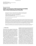 Báo cáo hóa học: Research Article HUMS: An Autonomous Moving Strategy for Mobile Sinks in Data-Gathering Sensor Networks