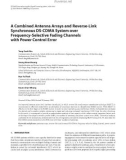 Báo cáo hóa học: A Combined Antenna Arrays and Reverse-Link Synchronous DS-CDMA System over Frequency-Selective Fading Channels with Power Control Error