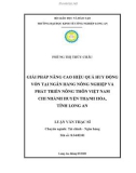 Luận văn Thạc sĩ Kinh tế: Giải pháp nâng cao hiệu quả huy động vốn tại Ngân hàng Nông Nghiệp và Phát triển Nông thôn Việt Nam – Chi nhánh huyện Thạnh Hóa, tỉnh Long An