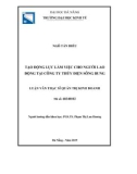 Luận văn Thạc sĩ Quản trị kinh doanh: Tạo động lực làm việc cho người lao động tại Công ty Thủy điện Sông Bung