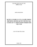 Luận văn Thạc sĩ Luật học: Quyền và nghĩa vụ của các bên trong hợp đồng nhượng quyền thương mại tại Hoa Kỳ và những kinh nghiệm cho Việt Nam