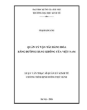 Tóm tắt Luận văn Thạc sĩ Kinh tế: Quản lý vận tải hàng hóa bằng đường hàng không của Việt Nam