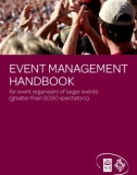 EVENT MANAGEMENT HANDBOOK for event organisers of larger events (greater than 3,000 spectators)