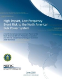 High-Impact, Low-Frequency Event Risk to the North American Bulk Power System