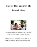 Dạy trẻ thói quen tốt khi ăn nhà hàng