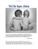 Nó là bạn cháu