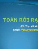 Bài giảng Toán rời rạc 1: Chương 3 - ThS. Võ Văn Phúc