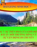 Bài giảng Sinh học 7 bài 53: Môi trường sống và sự vận động, di chuyển