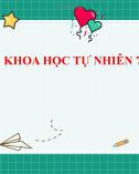 Bài giảng Hóa học 7 bài 5 sách Cánh diều: Giới thiệu về liên kết hóa học