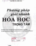 Chia sẻ phương pháp giải nhanh Hóa học trọng tâm: Phần 1