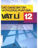 Tuyển tập các dạng bài tập và phương pháp giải Vật lí 12: Phần 1