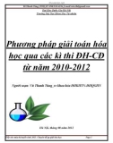 Phương pháp giải toán Hóa học qua các kì thi ĐH - CĐ từ năm 2010 - 2012