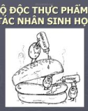 Bài giảng Vệ sinh an toàn thực phẩm: Chương 3 - TS. Đàm Sao Mai