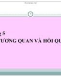 Bài giảng Lý thuyết thống kê - Chương 5: Tương quan và hồi quy