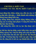 Bài giảng Địa chất công trình: Chương 3 - Kiến tạo