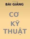 Bài giảng Cơ kỹ thuật: Phần 2 – KS. Dư Văn Rê