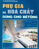 Thành phần phụ gia và hóa chất sản xuất bêtông: Phần 1