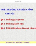 Các thiết bị dừng và điều khiển vận tốc