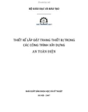 Công trình xây dựng an toàn điện - Thiết kế lắp đặt trang thiết bị: Phần 1