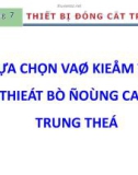 Bài giảng Cung cấp điện: Chương 7