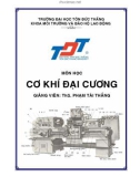 CƠ KHÍ ĐẠI CƯƠNG - ThS. PHẠM TÀI THẮNG