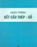 [Slide] Kết Cấu Thép-Gỗ - Ths. Tạ Thanh Vân phần 1