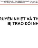 TRUYỀN NHIỆT VÀ THIẾT BỊ TRAO ĐỔI NHIỆT