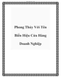 Phong Thủy Với Tên Biển Hiệu Cửa Hàng Doanh Nghiệp