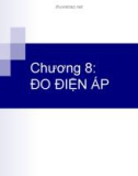 Bài giảng Kỹ thuật đo lường: Chương 8