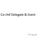 Cơ chế Delegate & Event - ThS Nguyễn Duy Hải