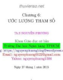 Bài giảng Xác suất thống kê: Chương 6 - ThS. Nguyễn Phương