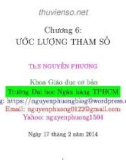 Bài giảng Xác suất thống kê: Chương 6 - ThS. Nguyễn Phương (2014)