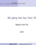 Bài giảng môn học Toán T2: Chương 1 - Nguyễn Anh Thi