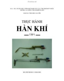 Thực hành hàn khí - Tập 1 - Bài 1